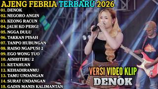 Download lagu AJENG FEBRIA TERBARU | DENOK - NEGORO ANGIN | AJENG FEBRIA FULL ALBUM TERBARU 2026 mp3