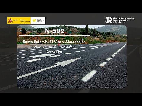 Humanización de las travesías de Santa Eufemia, El Viso y Alcaracejos (N-502, Córdoba)