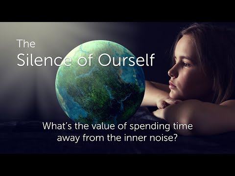 The Silence of Ourself