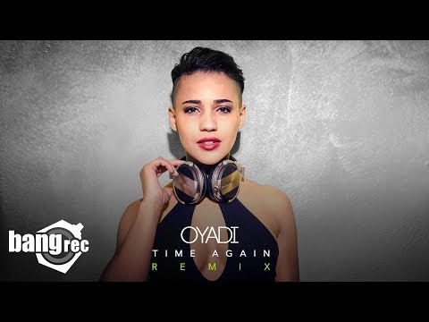 OYADI - Time Again (Dj Ross & Alessandro Viale Remix)