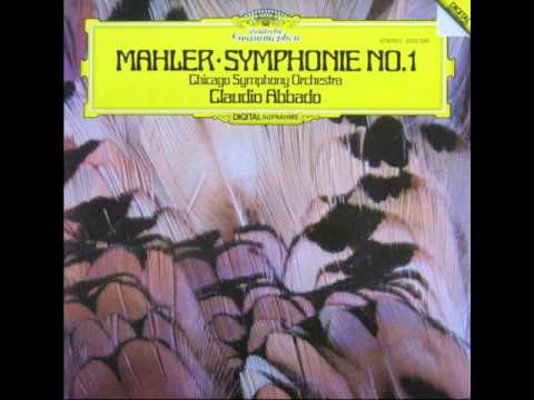 Mahler: Symphony No. 1 "Titan" - Claudio Abbado - Chicago Symphony Orchestra