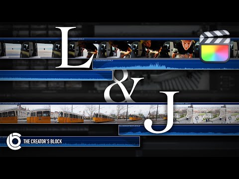 L & J Cuts // Final Cut Pro Tutorial