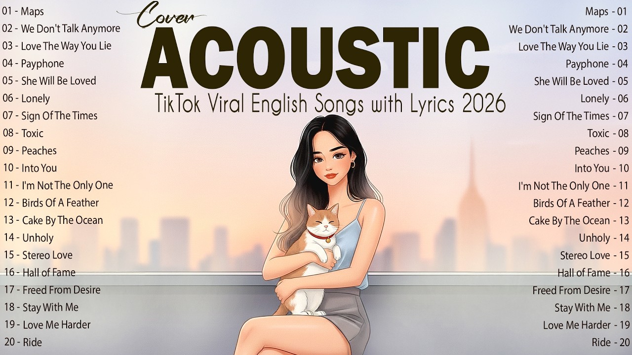 Latest Acoustic Songs 2026 Playlist for Good Vibes 🌿 TikTok Viral English Songs with Lyrics