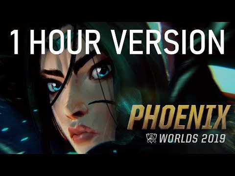 1 HOUR | Phoenix (ft. Cailin Russo and Chrissy Costanza) | Worlds 2019 | LEAGUE OF LEGENDS