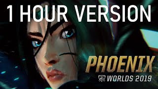 1 HOUR | Phoenix (ft. Cailin Russo and Chrissy Costanza) | Worlds 2019 | LEAGUE OF LEGENDS