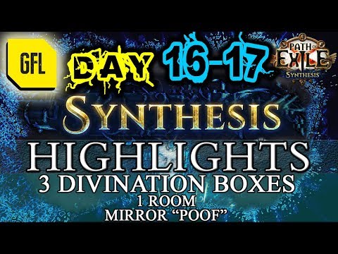 Path of Exile 3.6: SYNTHESIS DAY # 16-17 Highlights ZIZARAN RANK 2 RIP, MIRROR ITEM *POOF*