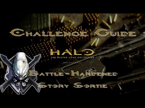 Halo MCC Challenge Guide "Battle-Hardened" & "Story Sortie"