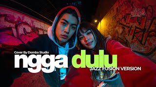 Download lagu 🎼 NGGA DULU – Akbar Chalay, Ciloqciliq, Zynakal – JAZZ FUSION COVER VERSION | Domba Studio mp3