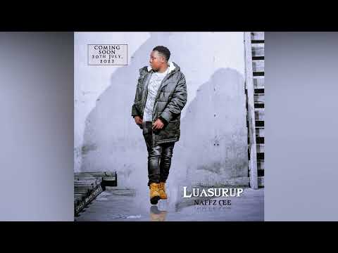 Luasurup - Naffz Cee (official Audio)