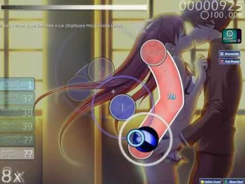 Osu! Liz Kay - When Love Becomes a Lie (Nightcore mix) Double time