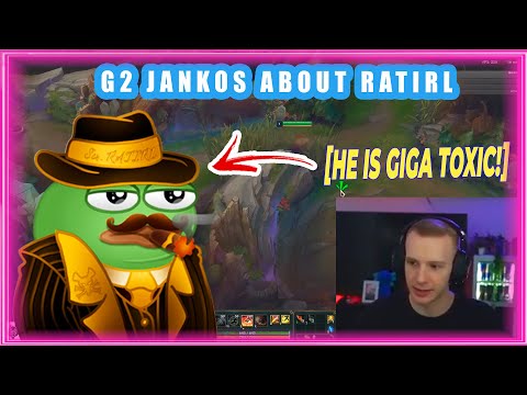G2 Jankos About RATIRL