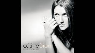 Céline Dion - Tout L&#39;or Des Hommes