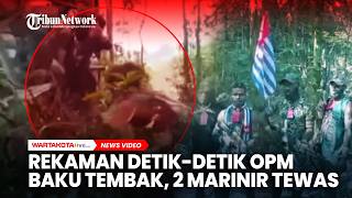 Download lagu Rekaman Detik-detik OPM Baku Tembak dengan TNI,  2 Prajurit Marinir Tewas mp3