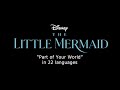 The Little Mermaid | "Part Of Your World" In 22 Languages
