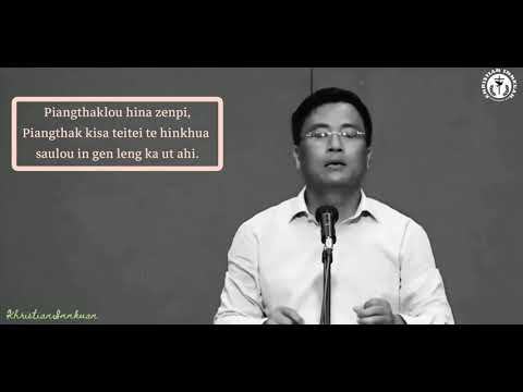 Evan. T. Dam kho thang Piangthak lo Piangthak kisa te paudan A mau leh a mau man kisa den.  Mikhialh