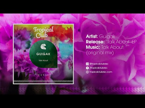 Guigak - Talk About