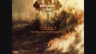 Orphaned Land - The Storm Still Rages Inside - Mabool