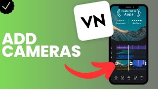 Download lagu How to add cameras in  VN video editor? mp3