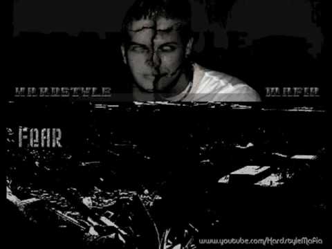 Outragers meets Frywen - Fear (Hardstyle Mafia Remix)