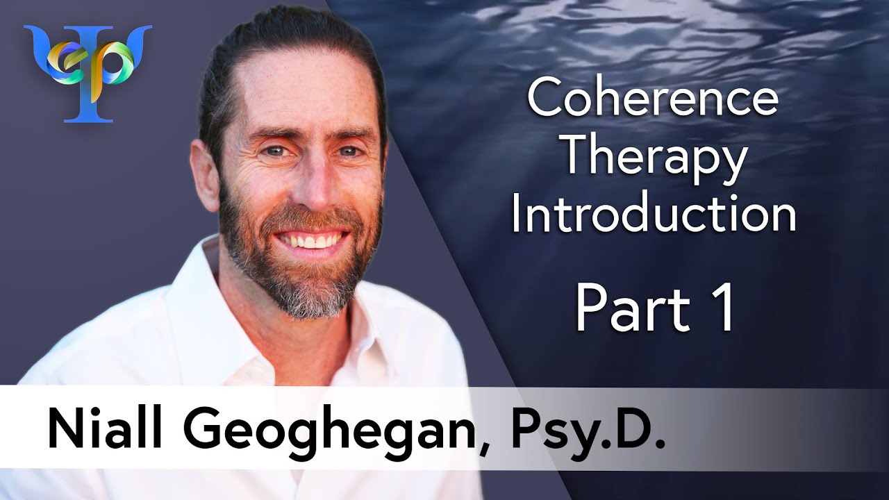 Coherence Therapy Introduction – Part 1