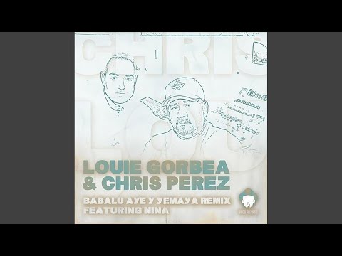 Babalu Aye Y Yemaya (Remix) (LouIIChris Beats Mix)