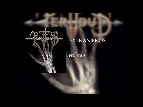 PerfiduS [EP] - Extranjeros