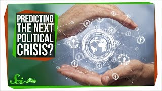 Could Scientists Predict the Next Political Crisis?