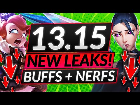 New Patch 13.15 LEAKED NERFS - Annie Nerfed, Kai'Sa DELETED? - LoL Update Guide