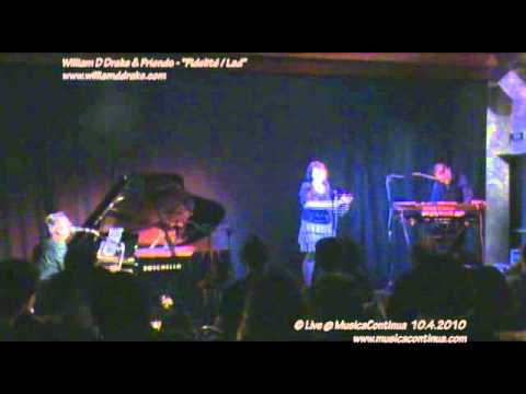 2010.04.10 - WILLIAM D DRAKE & FRIENDS @ MusicaContinua