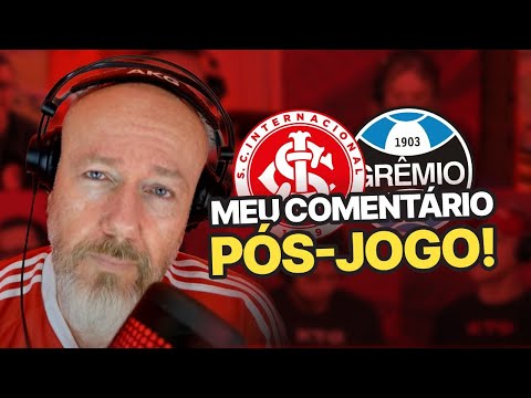 A FAILED AND SHAMEFUL TEAM | COMMENTARY BY FABIANO BALDASSO | INTERNACIONAL 2 X 3 GRÊMIO