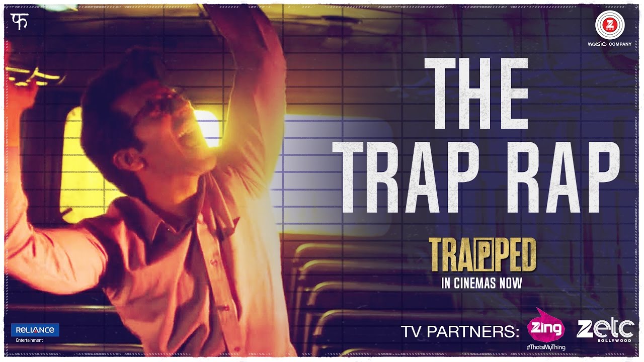 Trap Rap Lyrics  | Trapped | Rajkummar Rao, Geetanjali Thapa | Anish John, Pallavi Roy | Alokananda Dasgupta