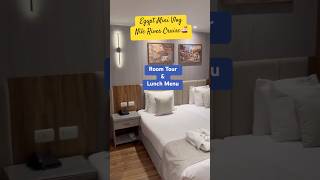 Egypt Nile River Cruise 🚢 #minivlog #roomtour #nilerivercruise #lunchmenu #egyptianfood #ytviral