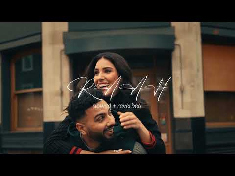 RAAH (slowed+reverbed)