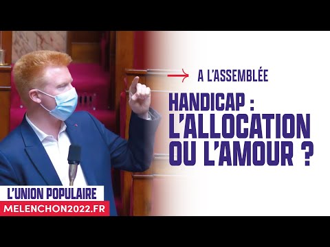 Handicap : l'allocation ou l'amour ?! | Adrien Quatennens