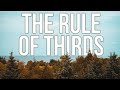 The Rule of Thirds for Beginners | 60 seconds