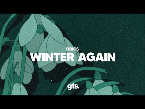 Drics - Winter Again