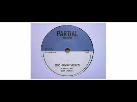 King General / The Bush Chemists - Some People / Send Him Away Version - 7" - Partial Records