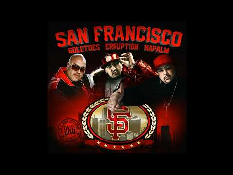 San Francisco (Studio Instrumental) - Goldtoes x Napalm x Erruption
