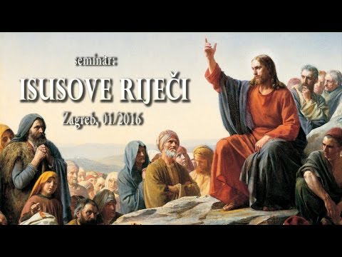 ISUSOVE RIJEČI - 26. 'Ime Isusovo...' (Ivan 1:12) (Matej 18:20)