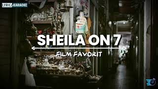 Download lagu Sheila On 7 - Film Favorit (Karaoke - Music - Instrumental) mp3 Download lagu Sheila On 7 - Film Favorit (Karaoke - Music - Instrumental) mp3