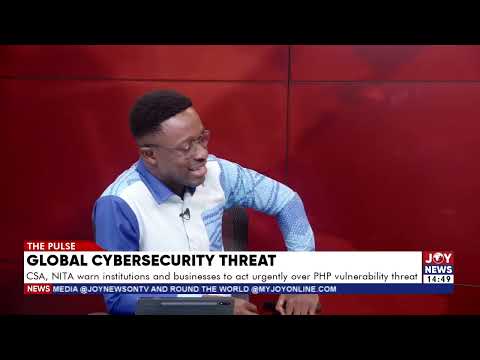 Global cybersecurity threat: It is advisable people take this cyber threat seriously - Avornyotse.