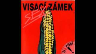 Visací Zámek - Do You Love Me?