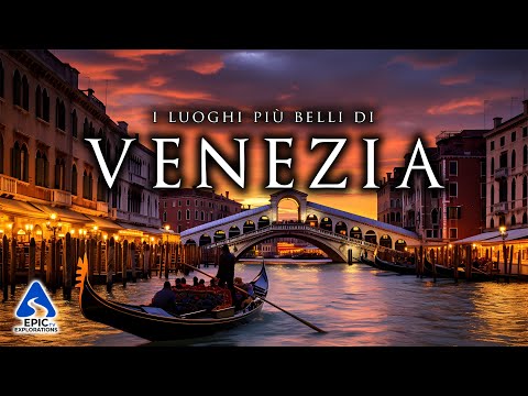 Venezia: Top 10 Luoghi da Visitare | 4K Guida di Viaggio