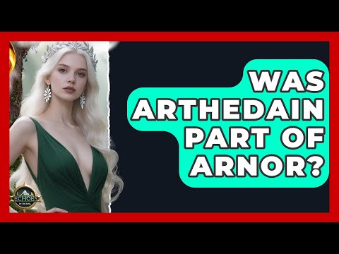 Was Arthedain Part Of Arnor? - Test
