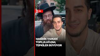 🇺🇸 Hasidik Yahudi topluluğuna tepkiler büyüyor