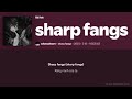 Vietsub Sharp Fangs Whatsaheart Ft Removeface