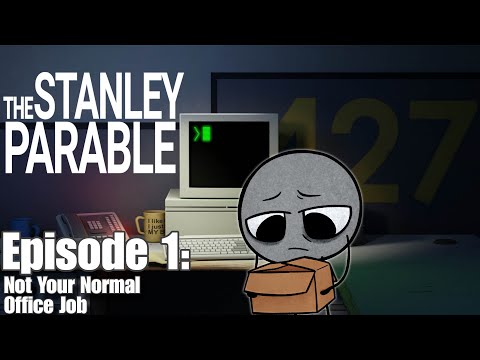 Not Your Normal Office Job! - Stanley Parable Stream