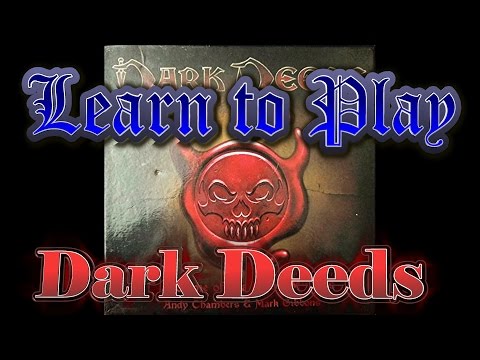 Learn to Play: Dark Deeds