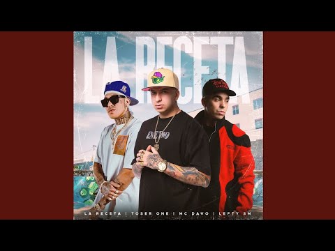 La Receta - Toser One x Mc Davo x Lefty SM (Audio Oficial)