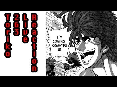 Toriko Chapter 263 Live Reaction | The World's Greatest Bishokuya!! トリコ